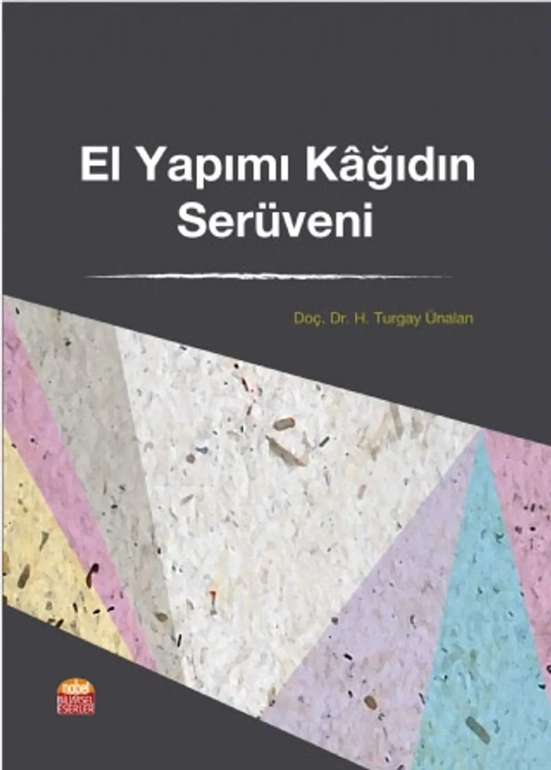 El Yapımı Kağıdın Serüveni