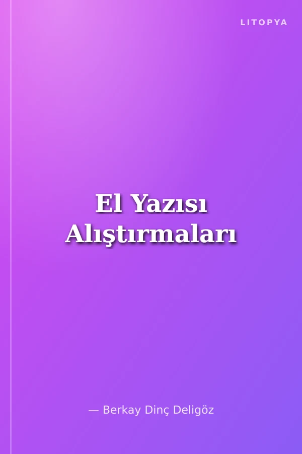 El Yazısı Alıştırmaları