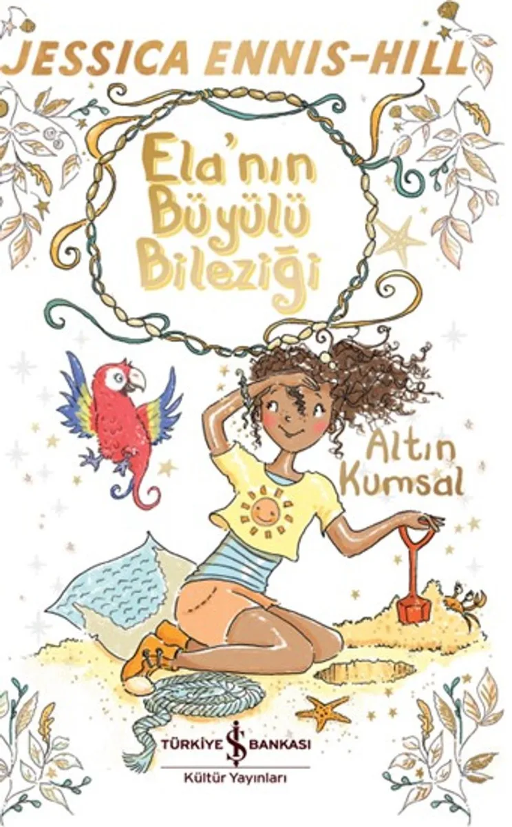Ela'nın Büyülü Bileziği / Altın Kumsal