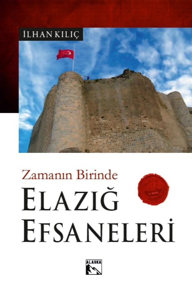 Elazığ Efsaneleri Zamanın Birinde