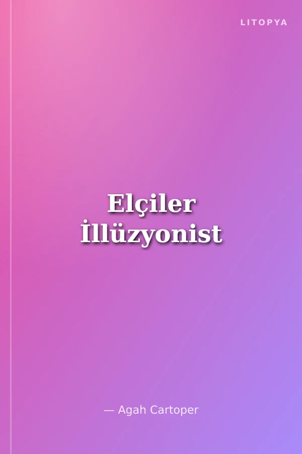 Elçiler İllüzyonist