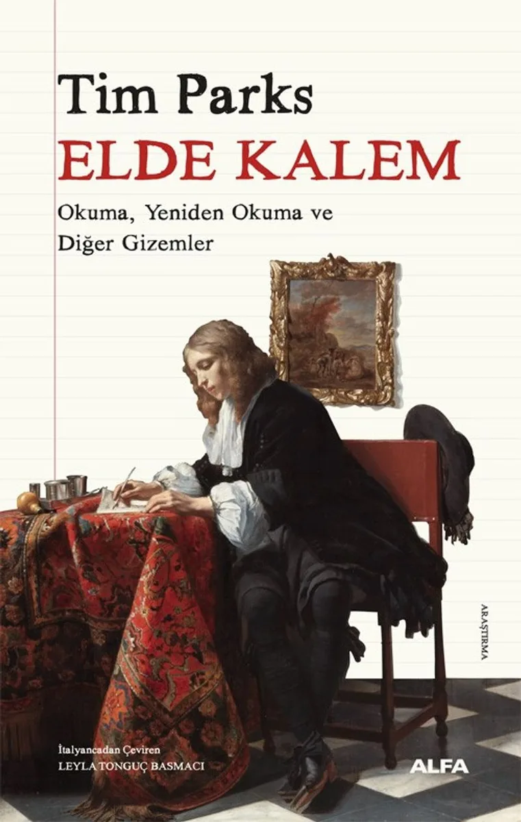 Elde Kalem Okuma, Yeniden Okuma ve Diğer Gizemler