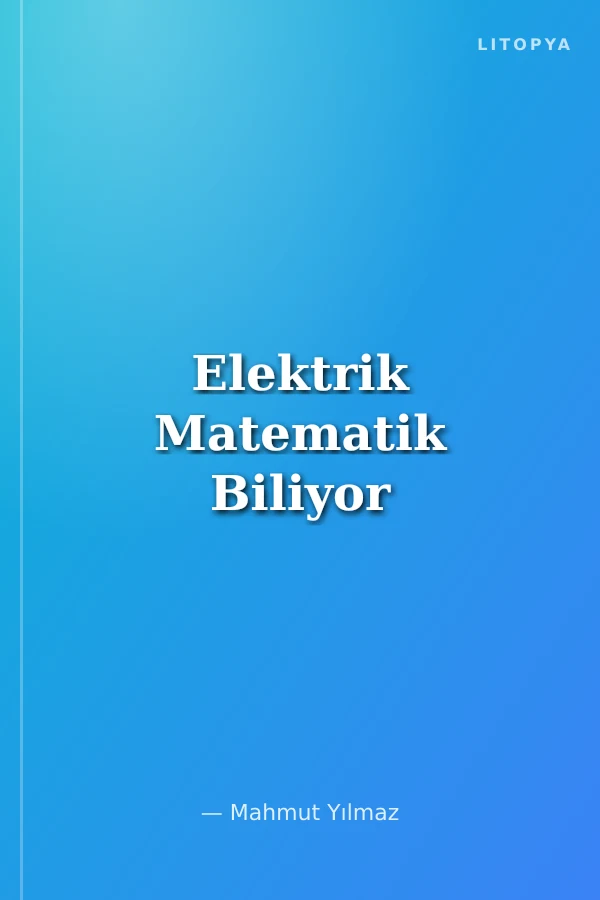 Elektrik Matematik Biliyor