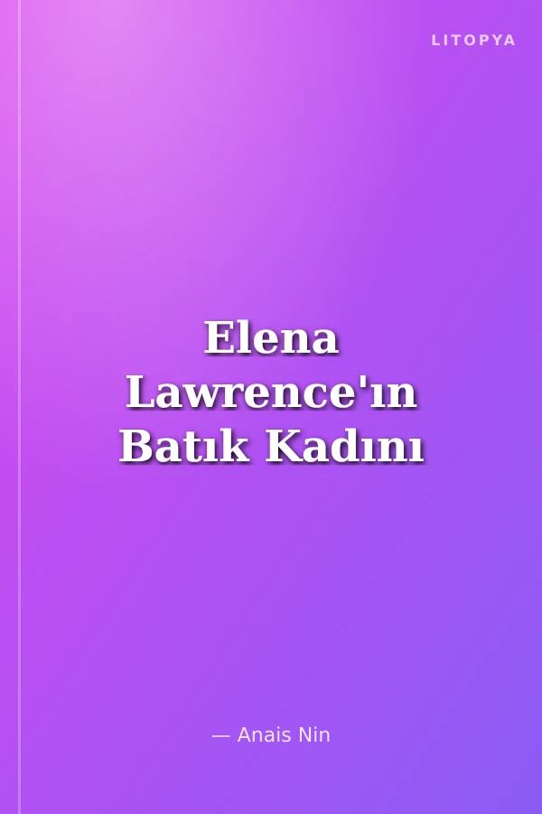 Elena Lawrence'ın Batık Kadını