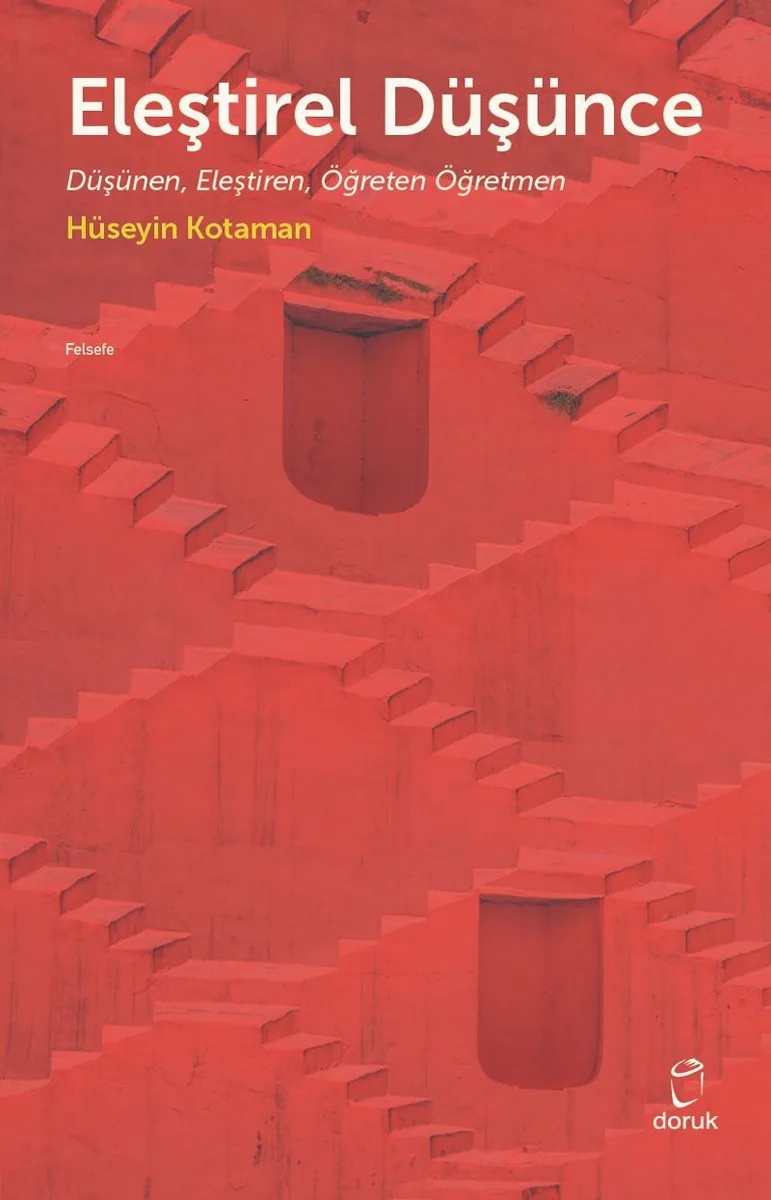 Eleştirel Düşünce Düşünen,Eleştiren,Öğreten Öğretmen