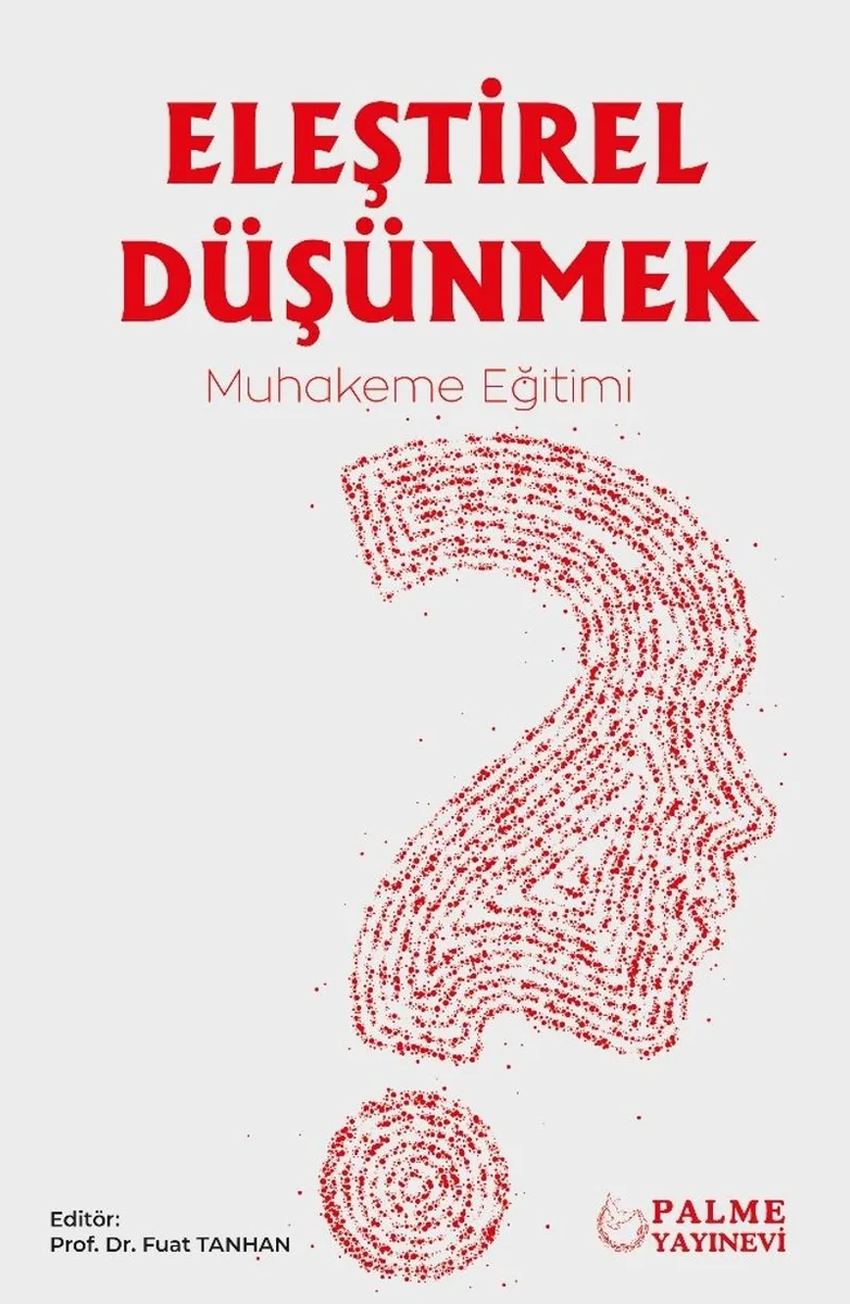 Eleştirel Düşünmek Muhakeme Eğitimi