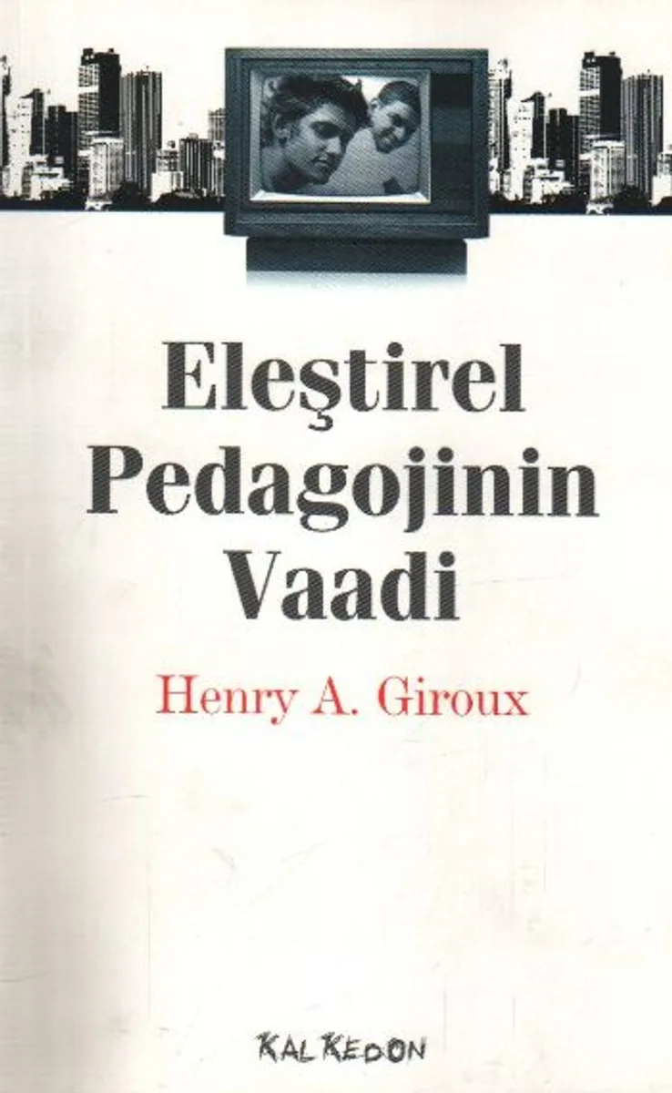 Eleştirel Pedagojinin Vaadi