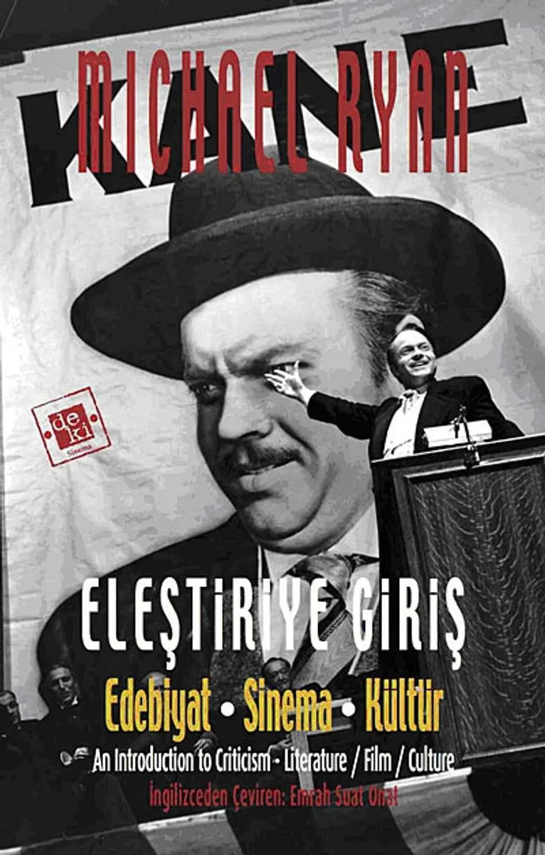 Eleştiriye Giriş Edebiyat - Sinema - Kültür