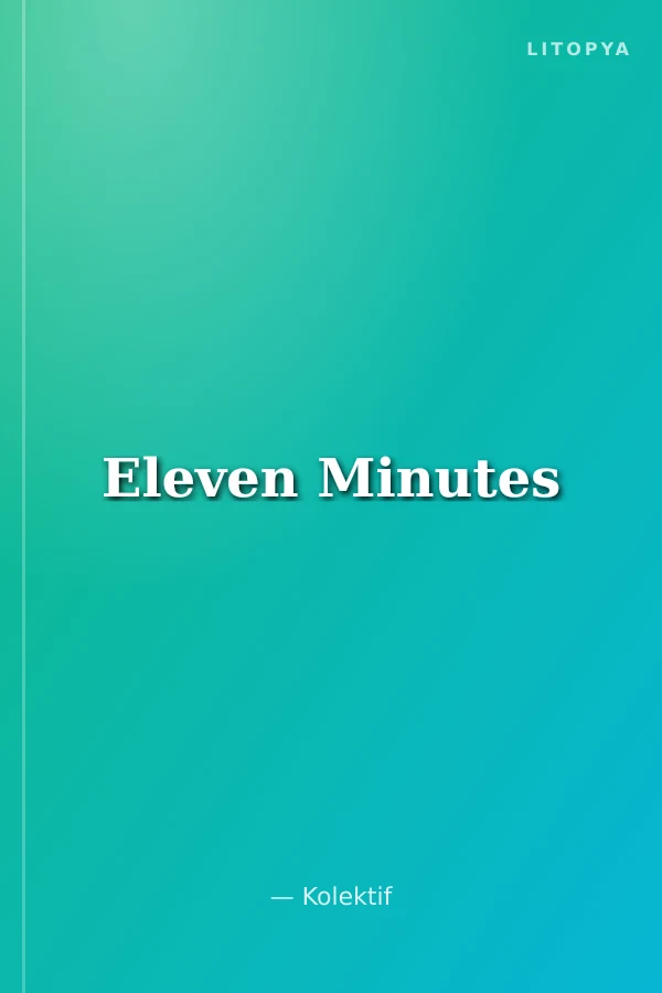 Eleven Minutes