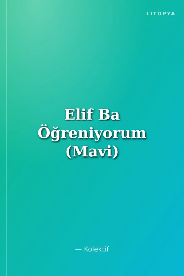Elif Ba Öğreniyorum (Mavi)