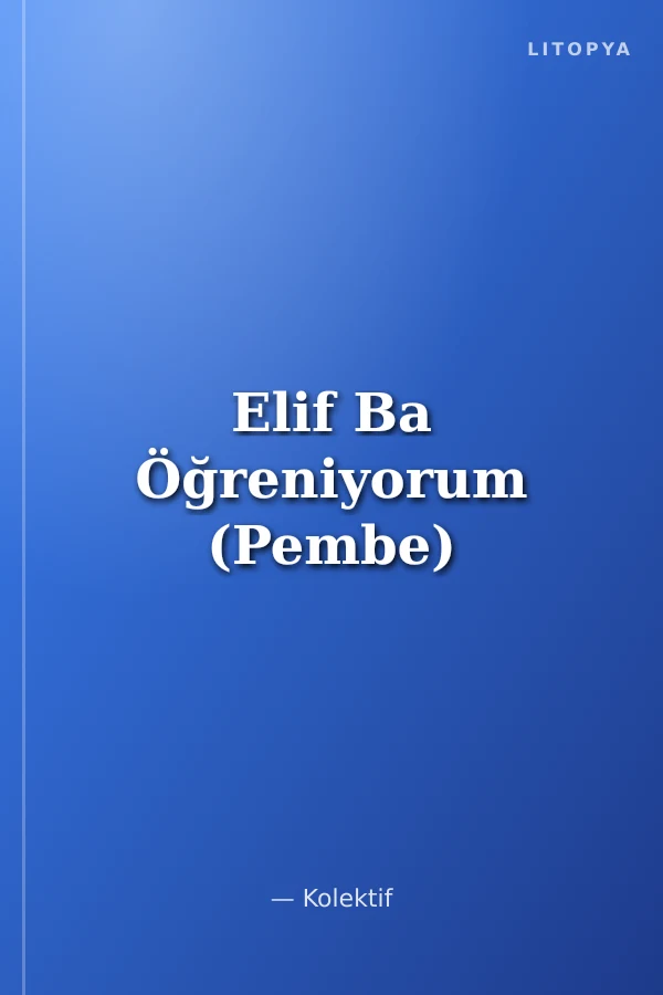 Elif Ba Öğreniyorum (Pembe)
