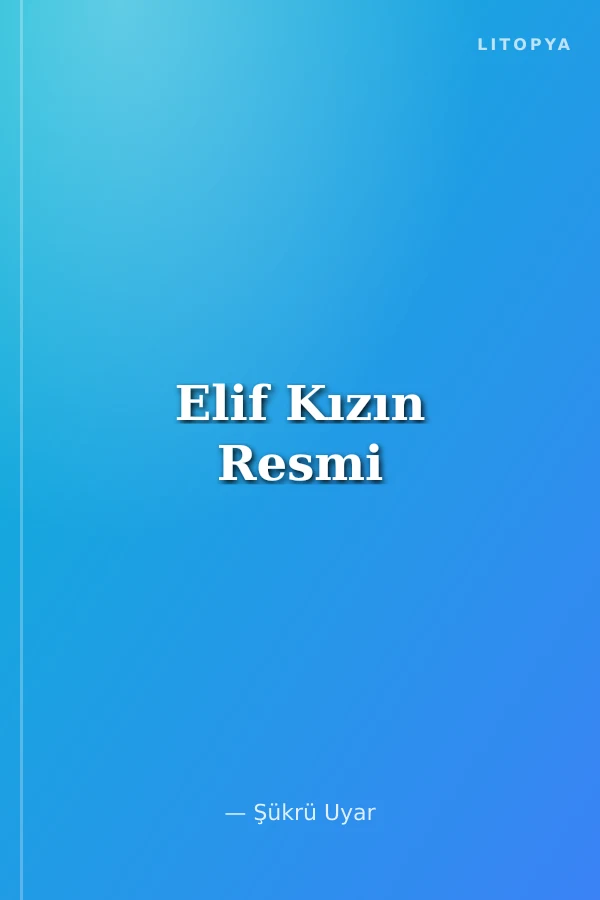 Elif Kızın Resmi