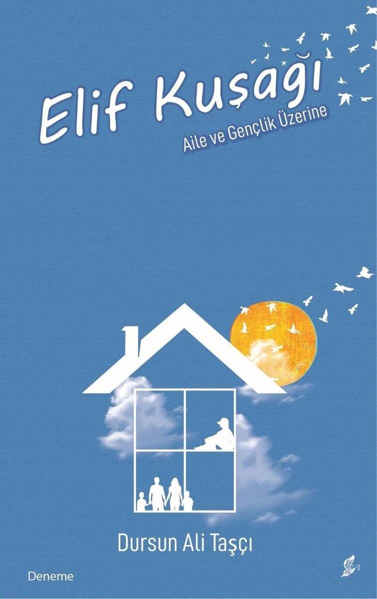 Elif Kuşağı Aile ve Gençlik Üzerine