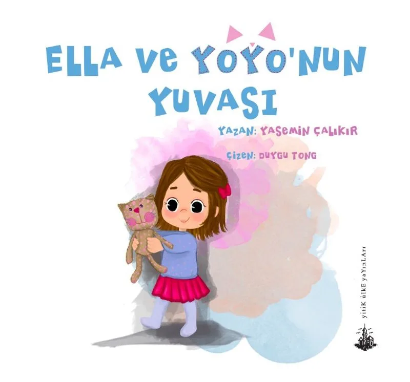 Ella ve Yoyo'nun Yuvası