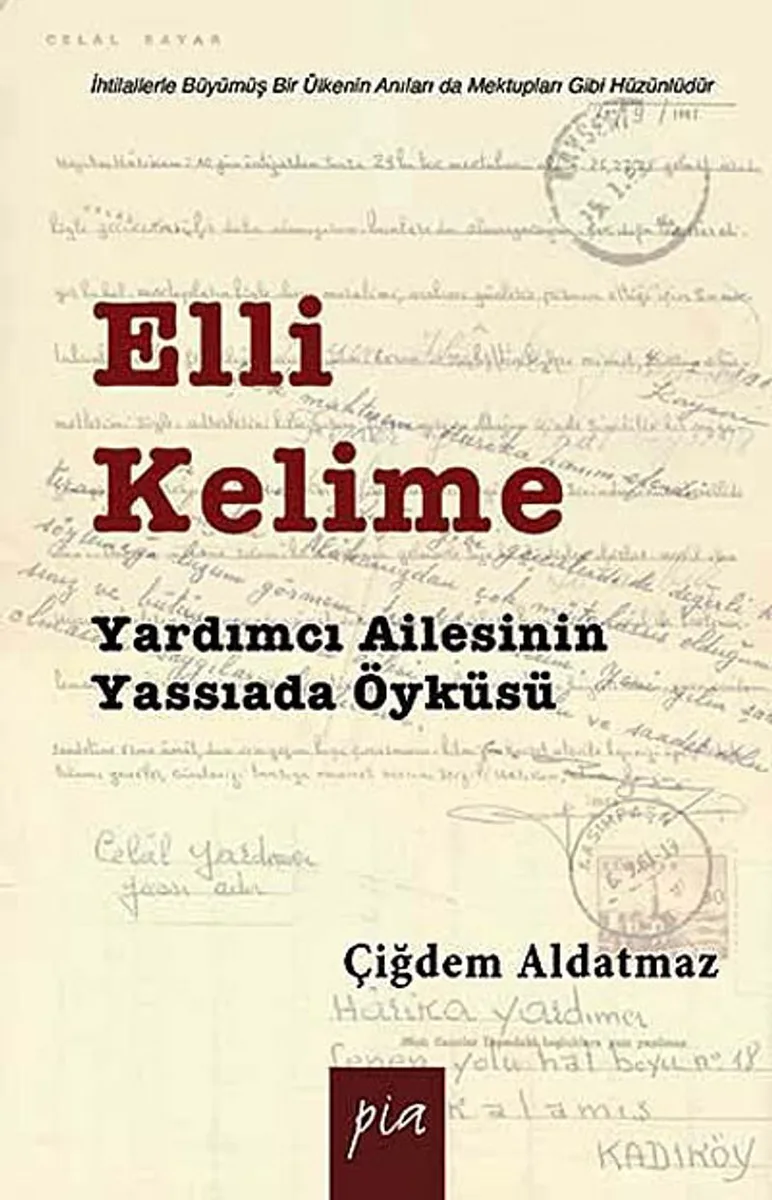 Elli Kelime Yardımcı Ailesinin Yassıada Öyküsü