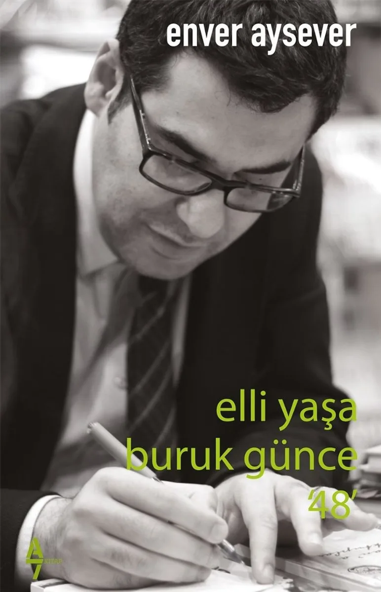 Elli Yaşa Buruk Günce &lsquo;48'