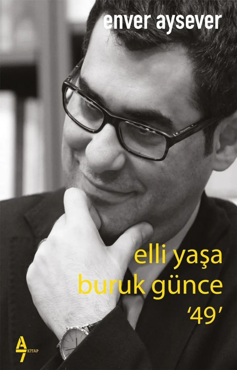 Elli Yaşa Buruk Günce &lsquo;49'