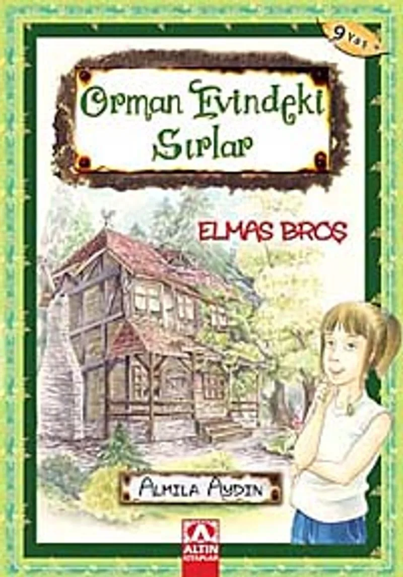 Elmas Broş / Orman Evindeki Sırlar