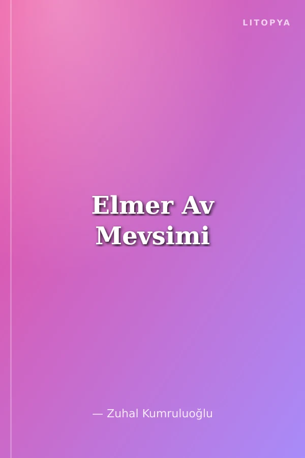 Elmer Av Mevsimi