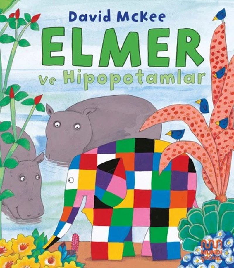 Elmer ve Hipopotamlar