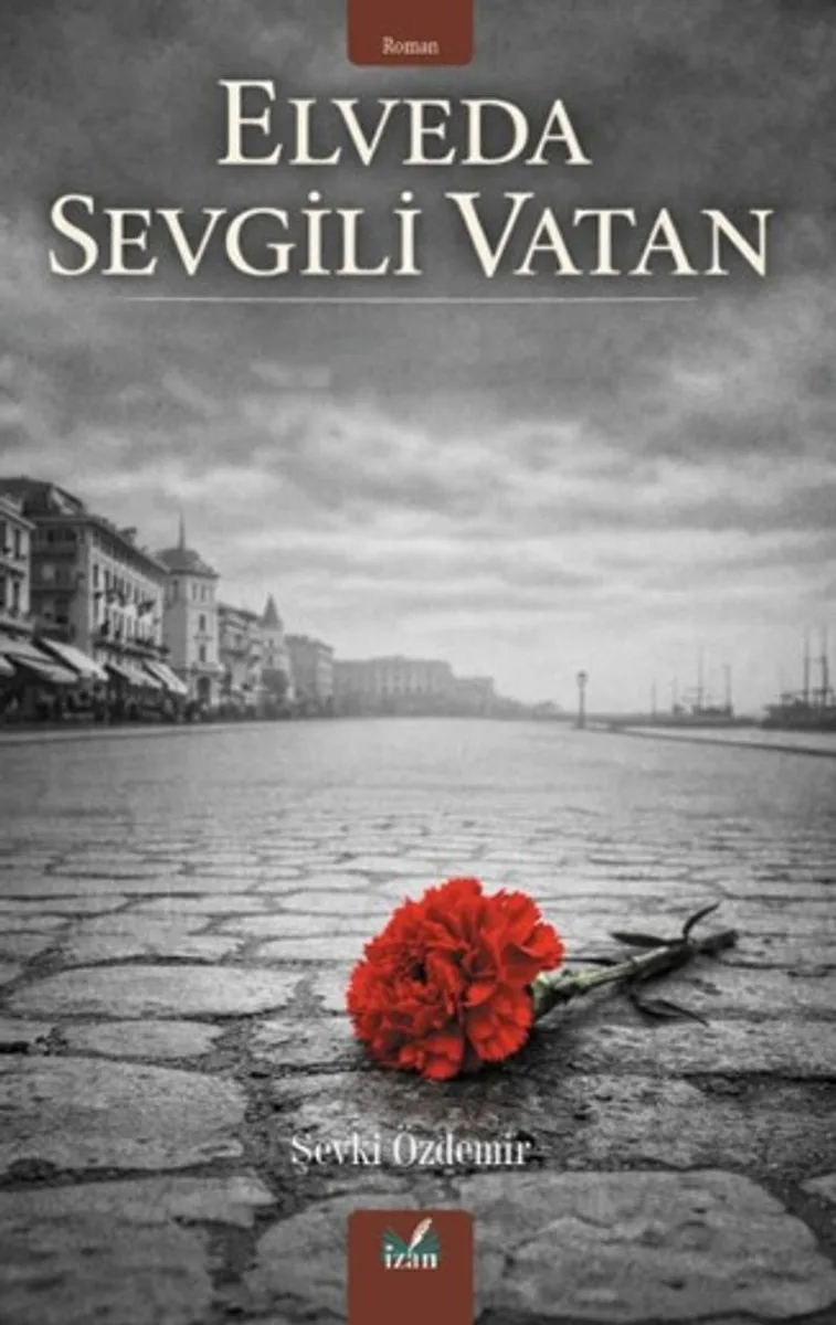 Elveda Sevgili Vatan