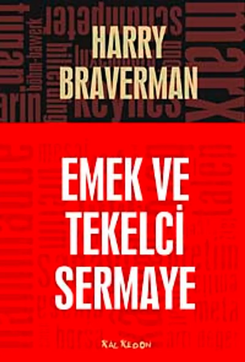 Emek ve Tekelci Sermaye