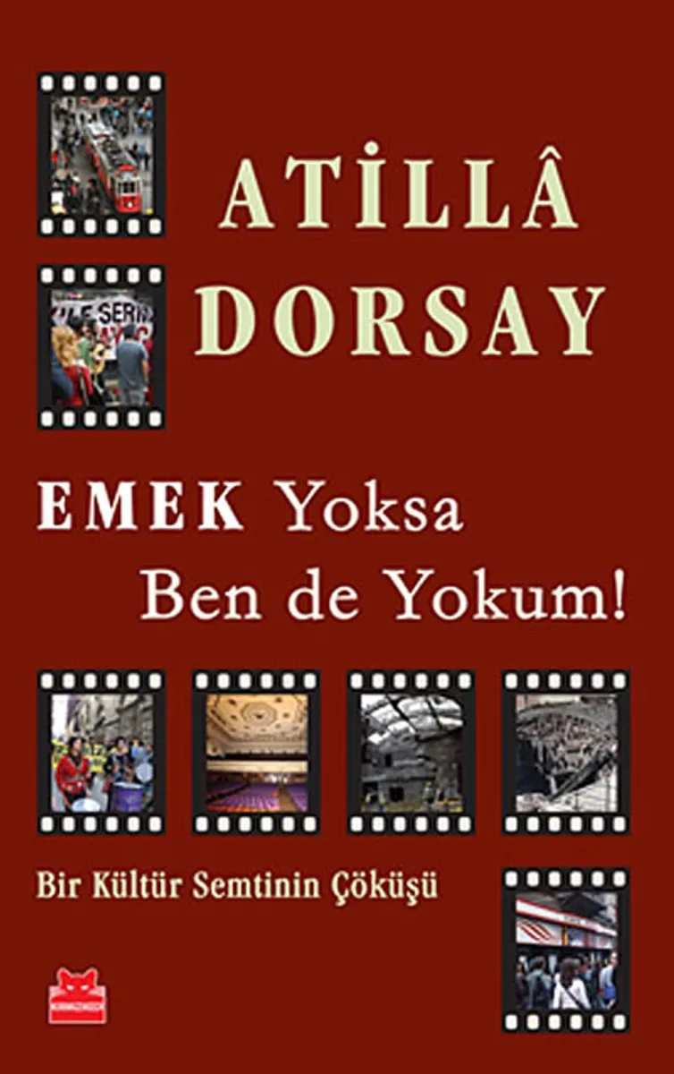 Emek Yoksa Ben de Yokum!