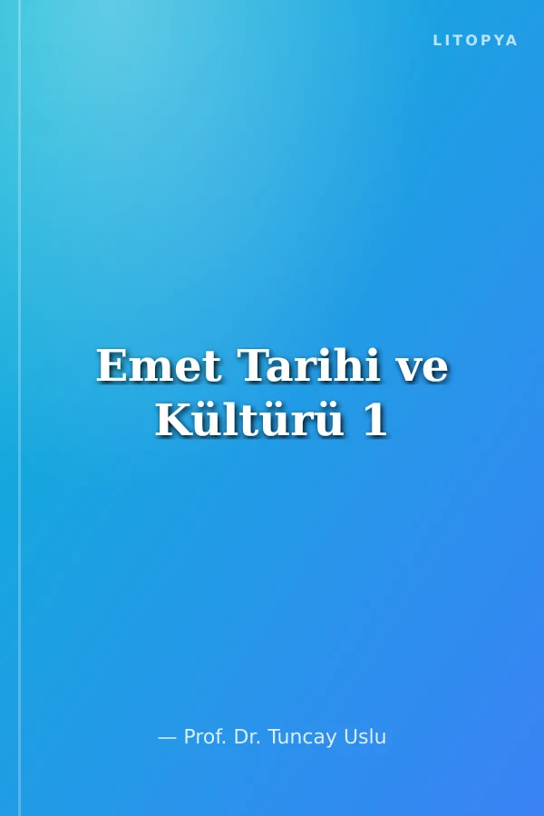 Emet Tarihi ve Kültürü 1