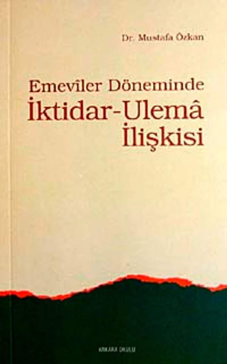 Emeviler Döneminde İktidar-Ulema İlişkisi