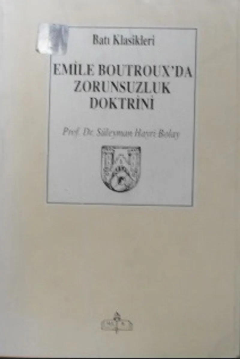 Emile Boutroux'da Zorunsuzluk Doktrini / 11-Z-176