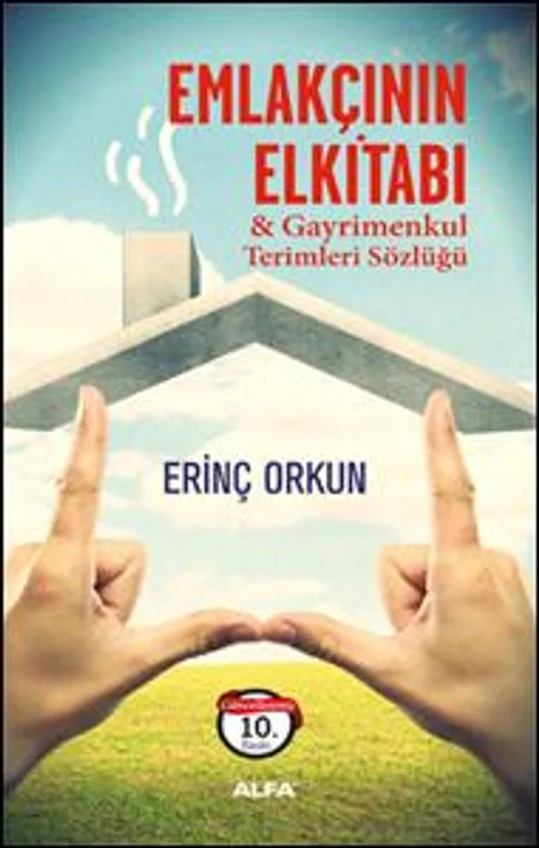 Emlakçının El Kitabı Gayrimenkul Terimler Sözlüğü