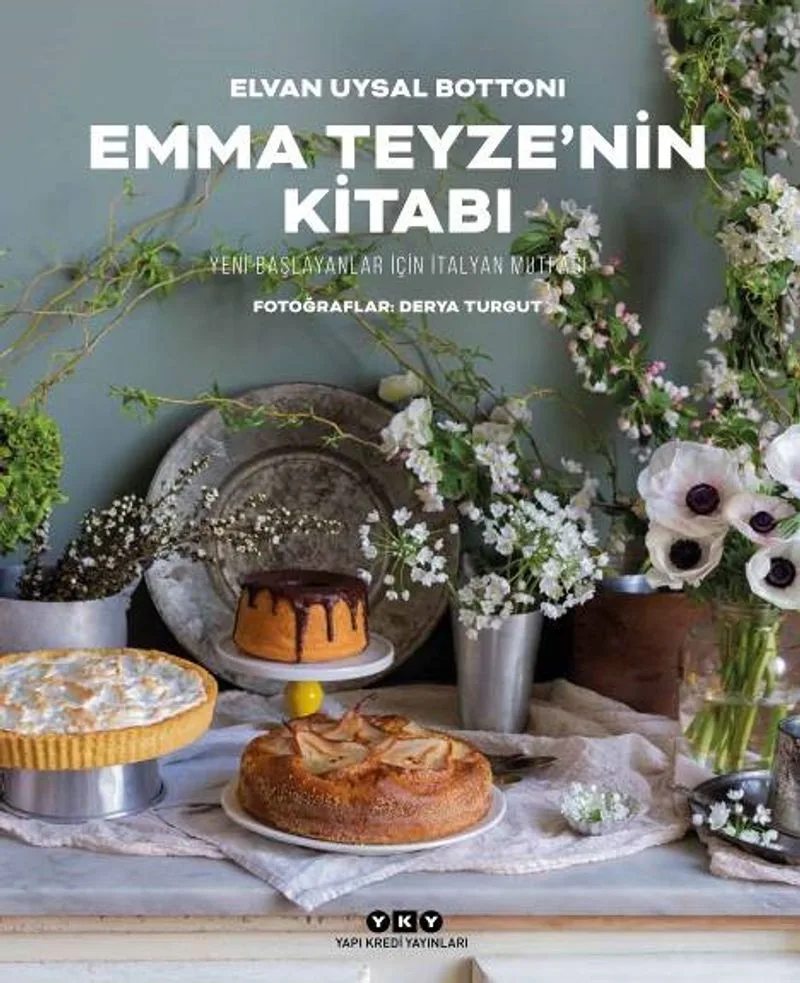 Emma Teyze'nin Kitabı Yeni Başlayanlar İçin İtalyan Mutfağı
