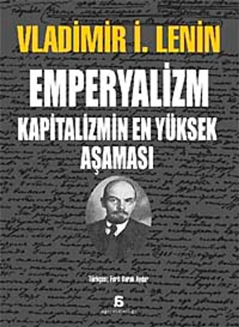 Emperyalizm Kapitalizmin En Yüksek Aşaması