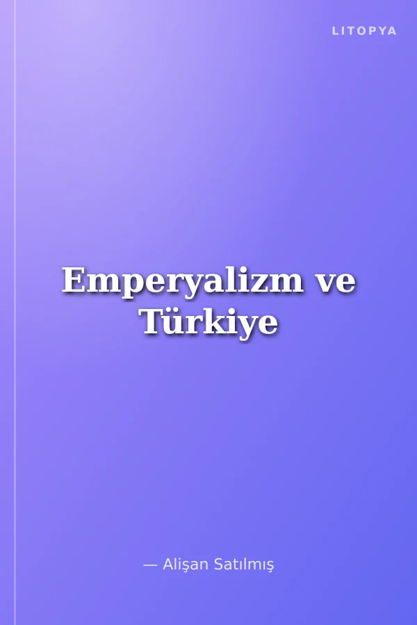 Emperyalizm ve Türkiye