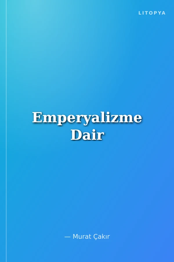Emperyalizme Dair