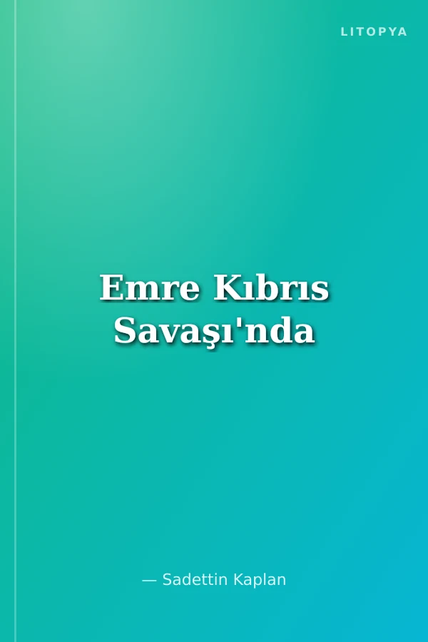 Emre Kıbrıs Savaşı'nda