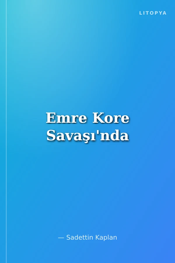 Emre Kore Savaşı'nda