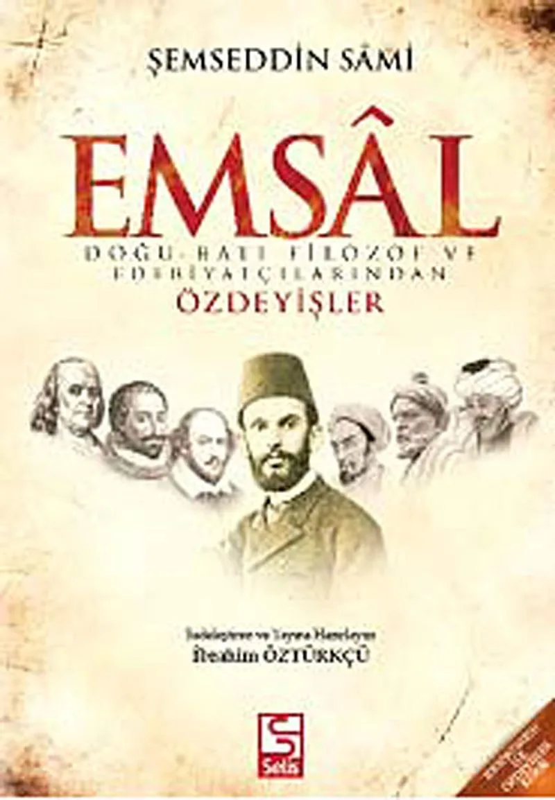 Emsal Doğu-Batı Filozof ve Edebiyatçılarından Özdeyişler