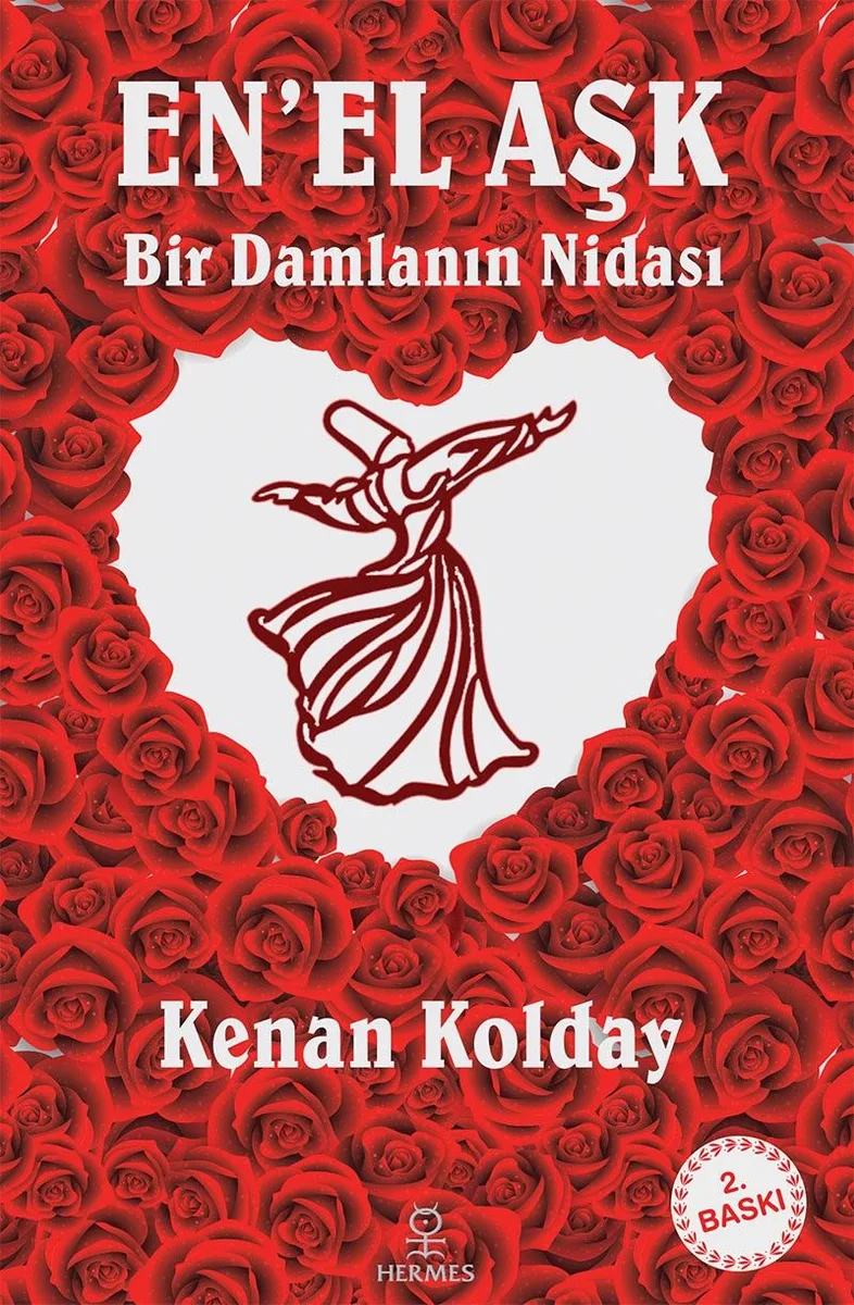 En'el Aşk Bir Damlanın Nidası