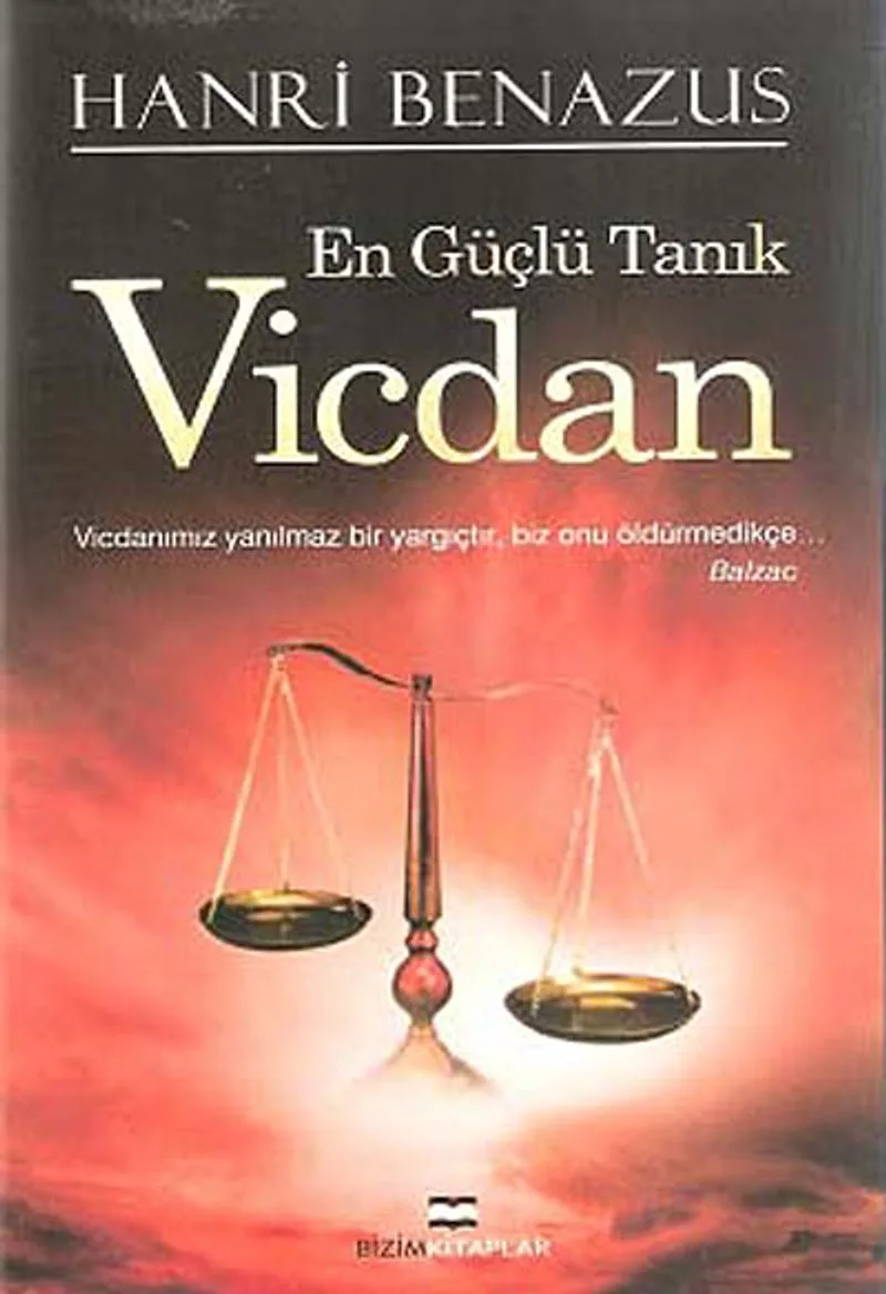 En Güçlü Tanık Vicdan
