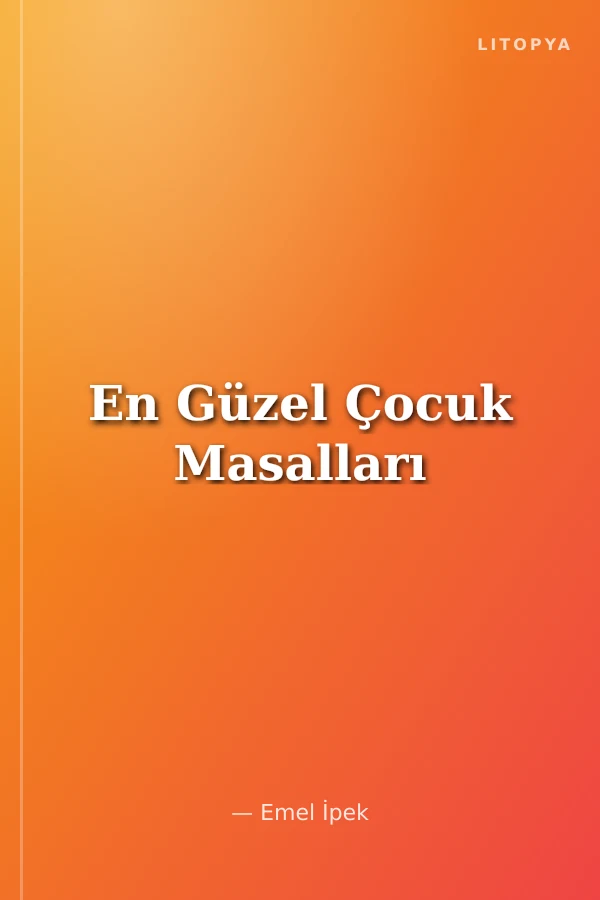 En Güzel Çocuk Masalları