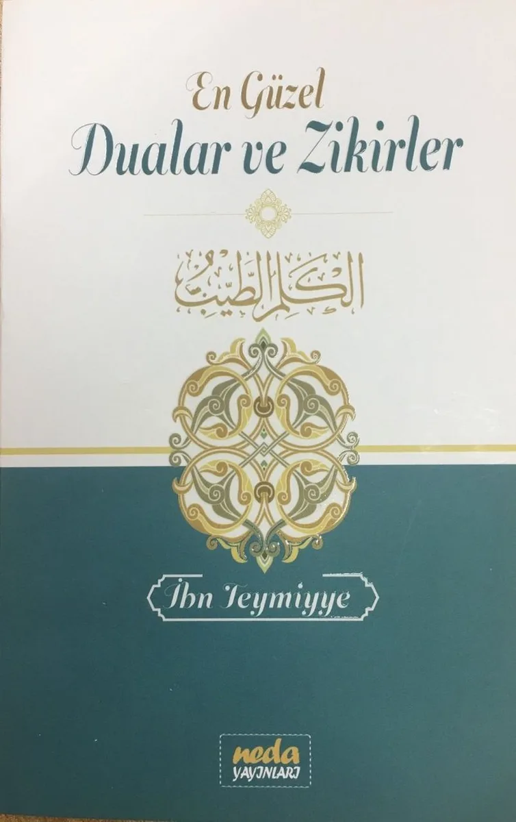 En Güzel Dualar ve Zikirler