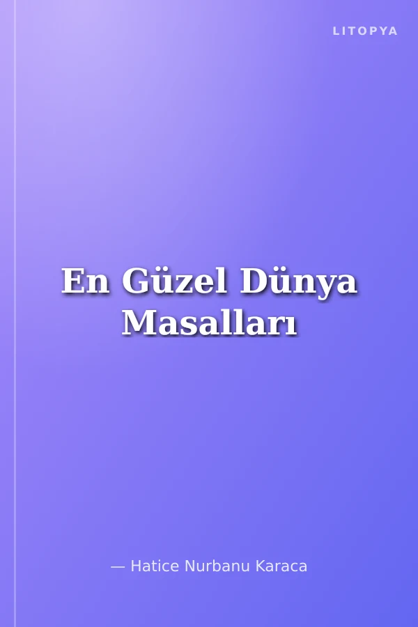 En Güzel Dünya Masalları