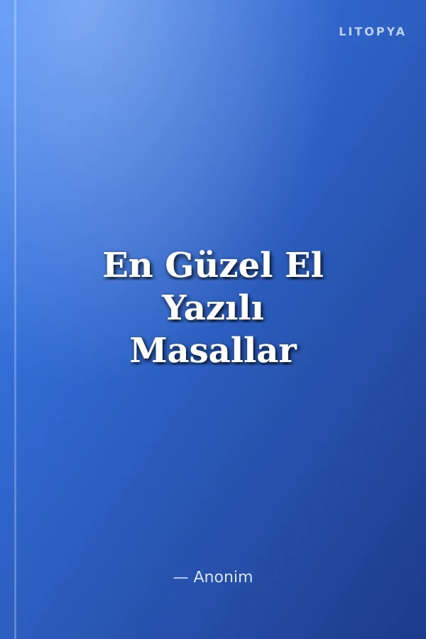 En Güzel El Yazılı Masallar