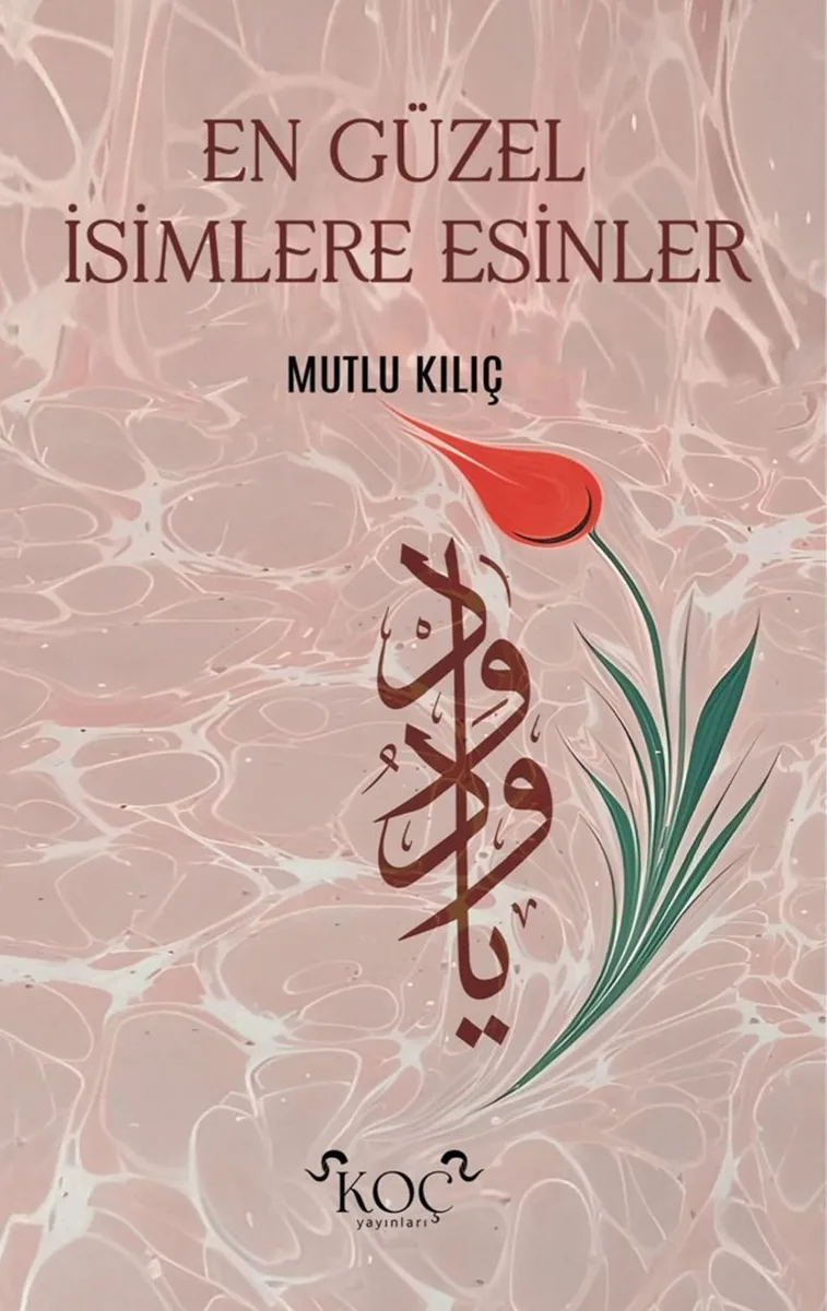 En Güzel İsimlere Esinler