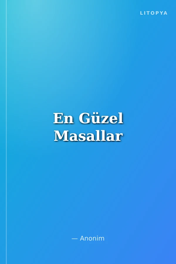 En Güzel Masallar