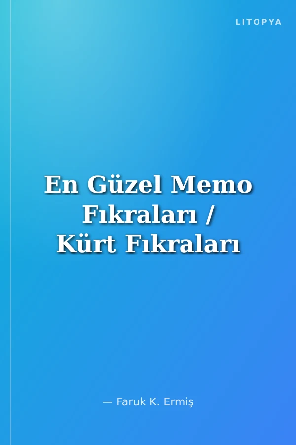 En Güzel Memo Fıkraları / Kürt Fıkraları
