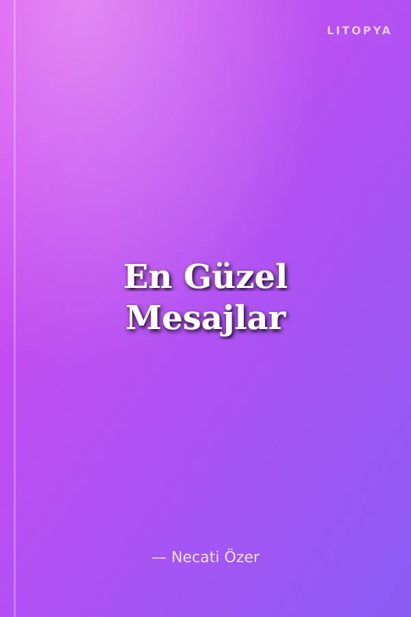 En Güzel Mesajlar