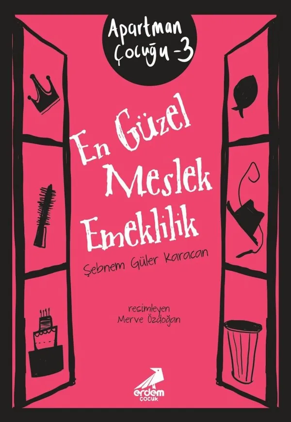 En Güzel Meslek Emeklilik / Apartman Çocuğu 3