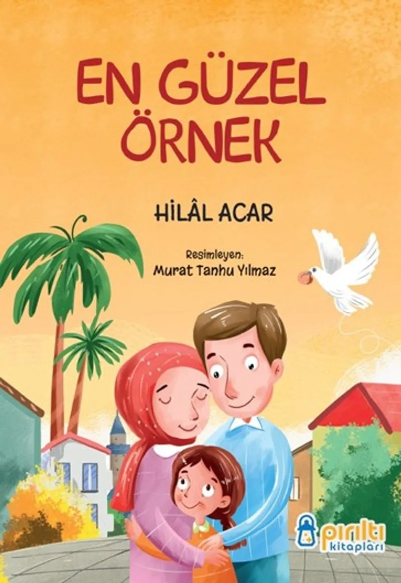 En Güzel Örnek